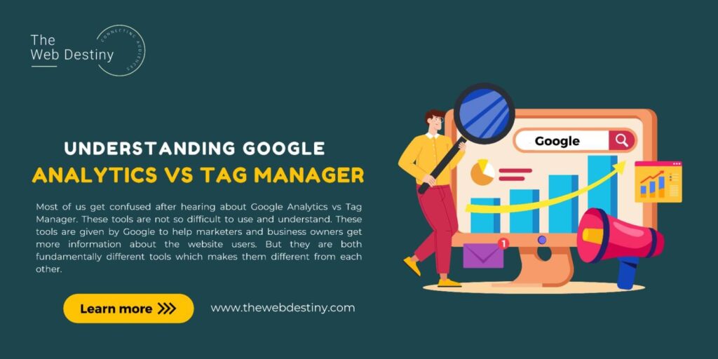 Google Analytics Vs Tag Manager